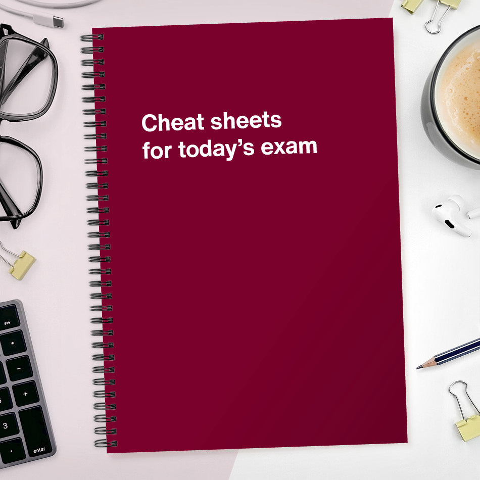 
                  
                    Cheat sheets for today’s exam | WTF Notebooks
                  
                