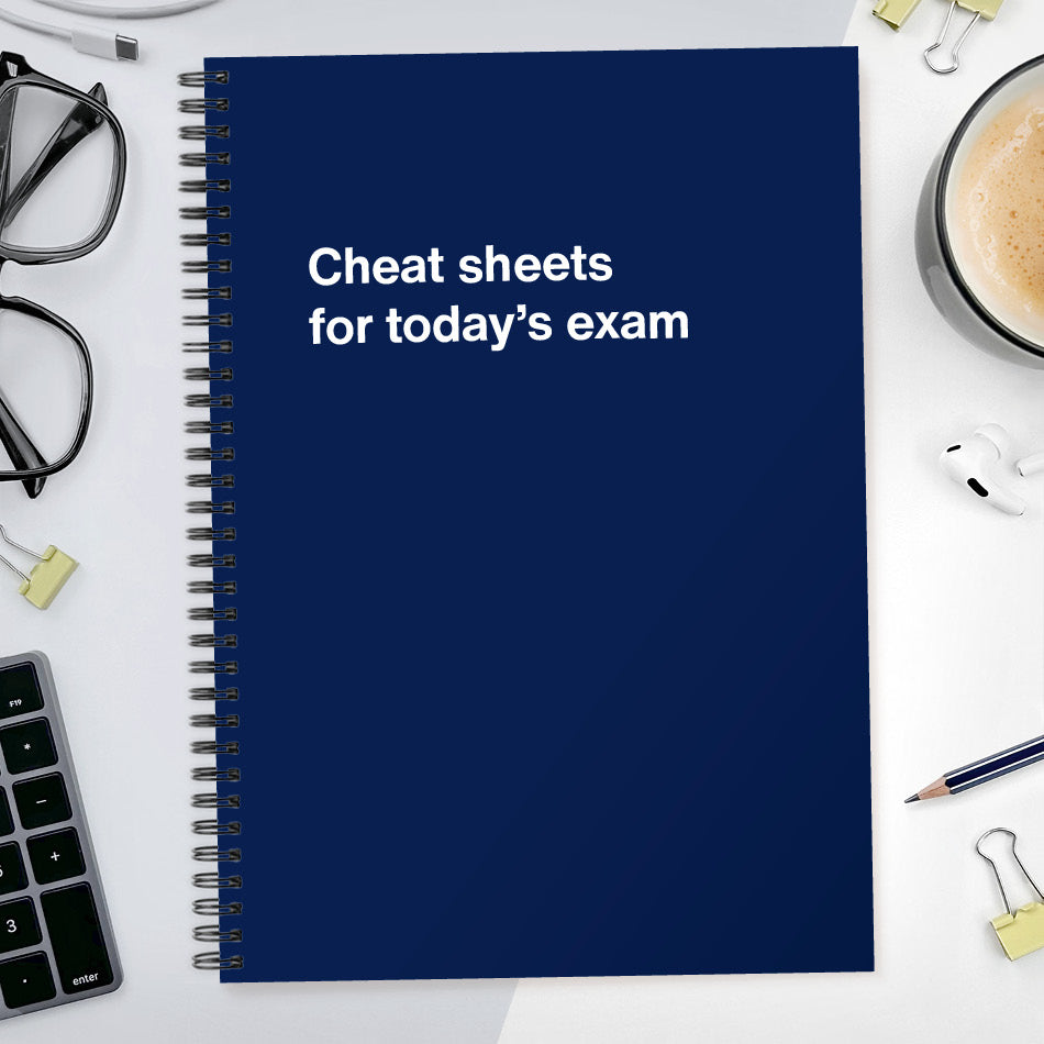 
                  
                    Cheat sheets for today’s exam | WTF Notebooks
                  
                