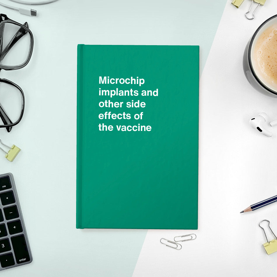 Microchip implants and other side effects of the vaccine