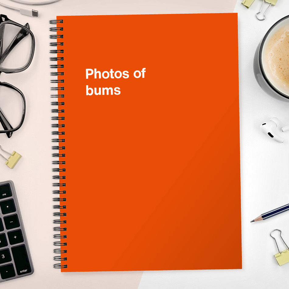 Photos of bums