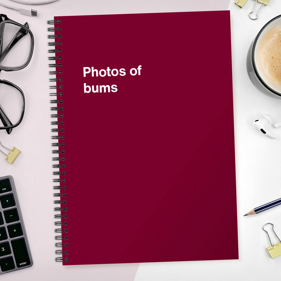 Photos of bums