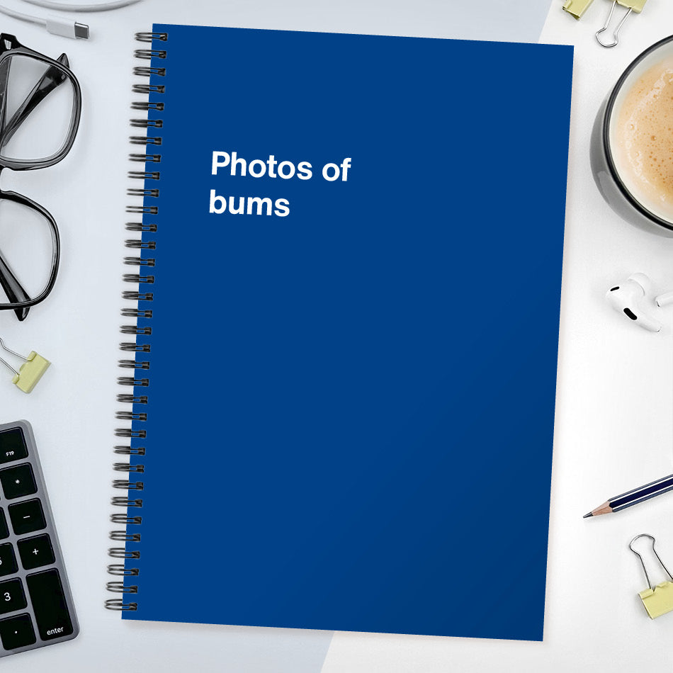 Photos of bums