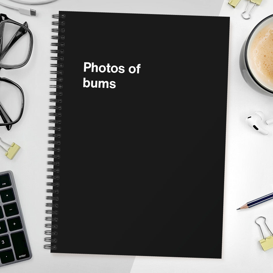 Photos of bums