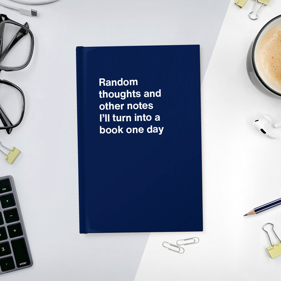 
                  
                    Random thoughts and other notes I’ll turn into a book one day | WTF Notebooks
                  
                