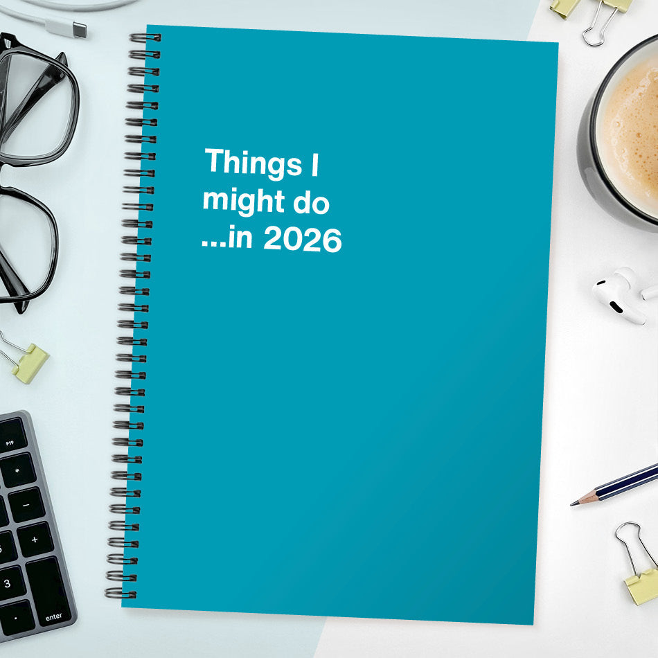 
                  
                    Things I might do …in 2026
                  
                